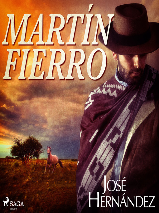 Title details for Martín Fierro by José Hernández - Wait list